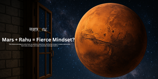 Mars + Rahu = Fierce Mindset? | NakshatraOne